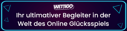Wettigo Casino für Online Spiele und Unterhaltung